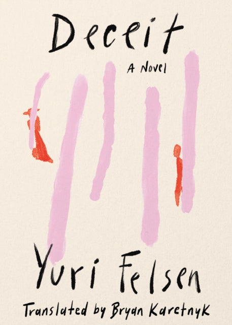 Book cover of: Deceit. By: Yuri Felsen