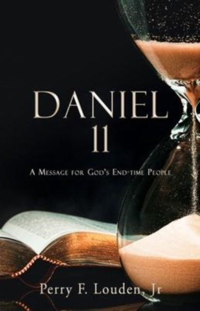 Book cover of: Daniel 11. By: Louden, Perry F., Jr.