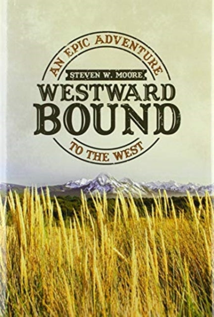 Westward Bound