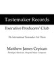 Book cover of: Tastemaker Records Executive Producers' Club. By: Matthew James Cepican