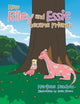Book cover of: How Riley and Essie Became Friends. By: Marilena Sanchez