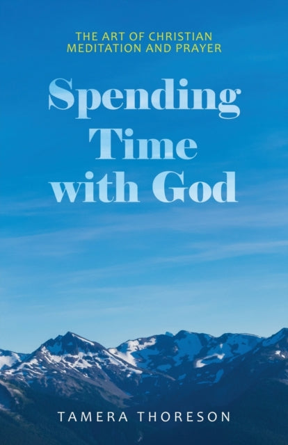 Book cover of: Spending Time with God
