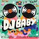 Book cover of: DJ Baby. By: D. J. Burton