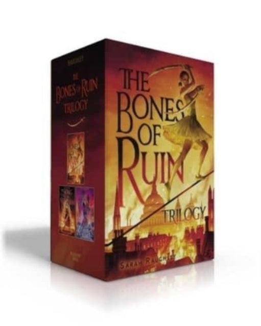 Book cover of: Bones of Ruin Trilogy (Boxed Set). By: Sarah Raughley