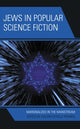 Book cover of: Jews in Popular Science Fiction. By: Valerie Estelle Frankel