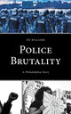 Book cover of: Police Brutality. By: Ife Williams