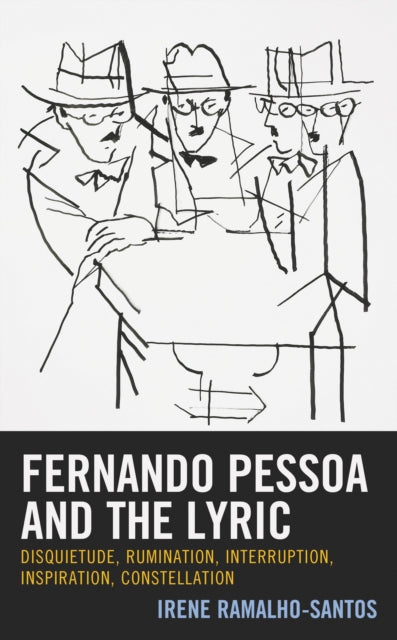 Book cover of: Fernando Pessoa and the Lyric. By: Irene Ramalho-Santos