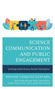 Book cover of: Science Communication and Public Engagement. By: Denisse Vásquez-Guevara
