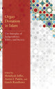 Book cover of: Organ Donation in Islam. By: Mahdiyah Jaffer