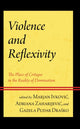 Book cover of: Violence and Reflexivity. By: Marjan Ivković