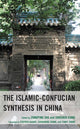 Book cover of: Islamic-Confucian Synthesis in China. By: Zongping Sha