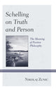 Book cover of: Schelling on Truth and Person. By: Nikolaj Zunic