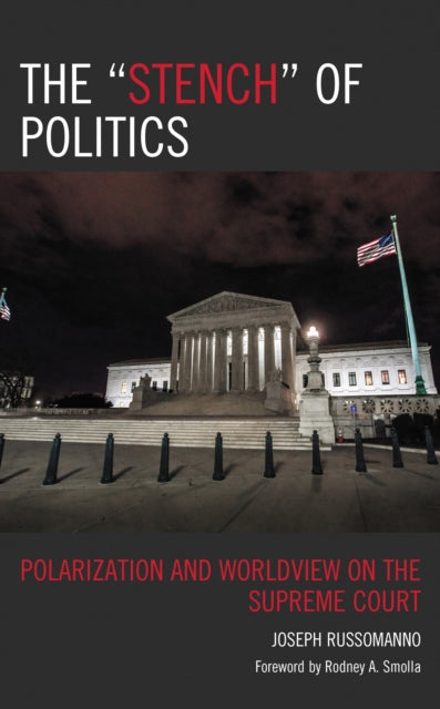Book cover of: “Stench” of Politics. By: Joseph Russomanno