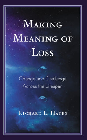 Making Meaning of Loss