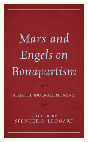 Marx and Engels on Bonapartism
