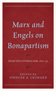 Book cover of: Marx and Engels on Bonapartism. By: Spencer A. Leonard