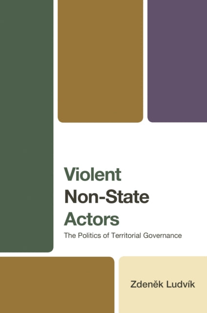 Book cover of: Violent Non-State Actors. By: Zdeněk Ludvík