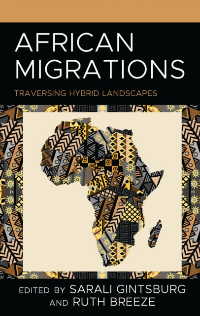 Book cover of: African Migrations. By: Sarali Gintsburg