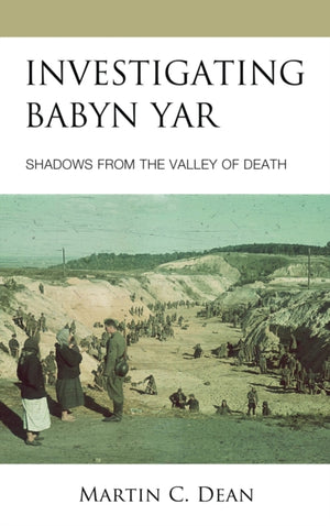 Investigating Babyn Yar