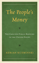 Book cover of: People’s Money. By: Adrian Kuzminski