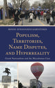 Book cover of: Populism, Territories, Name Disputes, and Hyperreality. By: Minos-Athanasios Karyotakis
