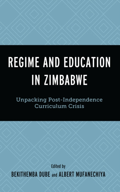 Book cover of: Regime and Education in Zimbabwe