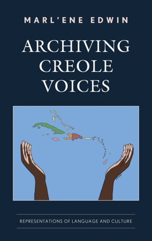 Archiving Creole Voices