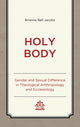 Book cover of: Holy Body. By: Brianne Bell Jacobs