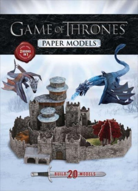 Book cover of: Game of Thrones Paper Models. By: Editors of Thunder Bay Press