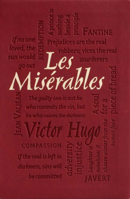 Book cover of: Les Miserables. By: Victor Hugo