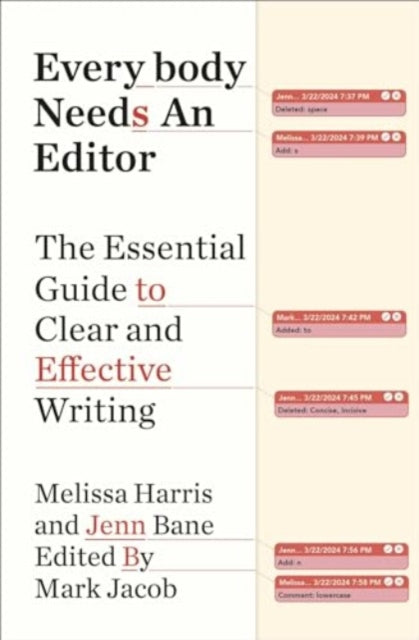Book cover of: Everybody Needs an Editor