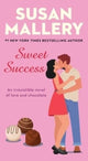 Book cover of: Sweet Success. By: Susan Mallery