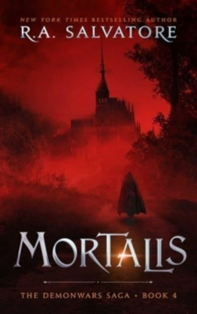 Book cover of: Mortalis. By: R. A. Salvatore
