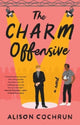 Book cover of: Charm Offensive. By: Alison Cochrun