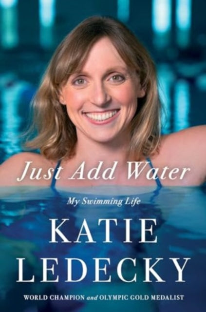 Just Add Water, My Swimming Life 9781668060209 To Be To Be Confirmed Simon & Schuster