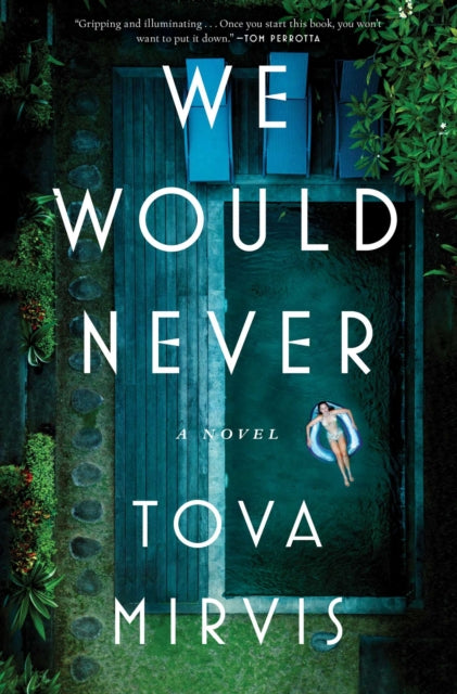Book cover of: We Would Never
