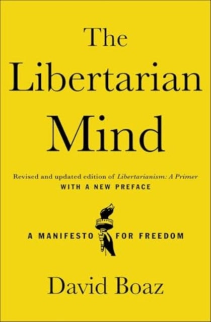 Book cover of: Libertarian Mind. By: David Boaz