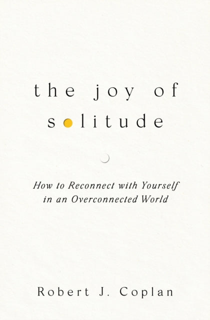 The Joy of Solitude