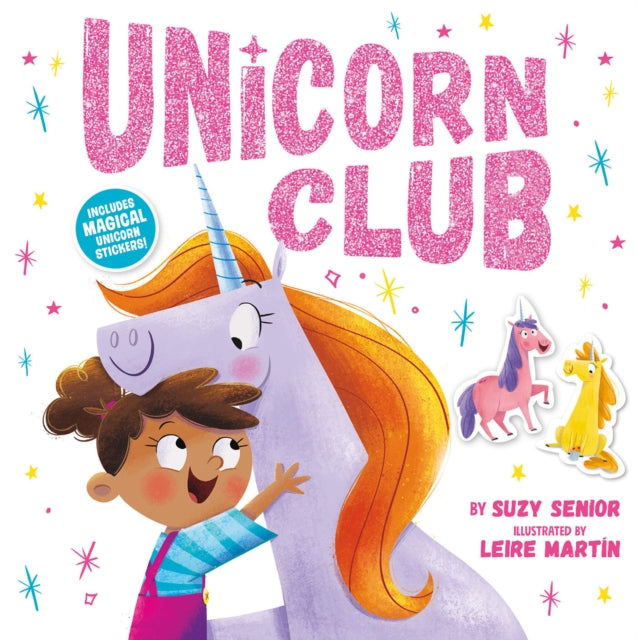 Book cover of: Unicorn Club. By: Suzy Senior