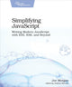 Book cover of: Simplifying JavaScript. By: Joe Morgan