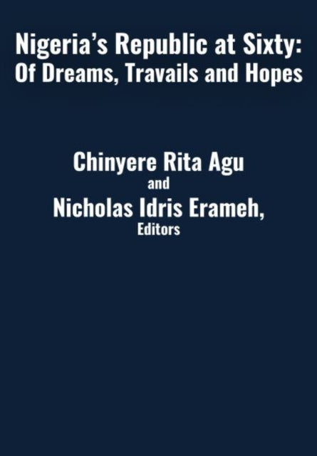 Book cover of: Nigeria's Republic at Sixty