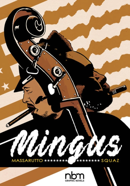 Book cover of: Mingus. By: Flavio Massaruto
