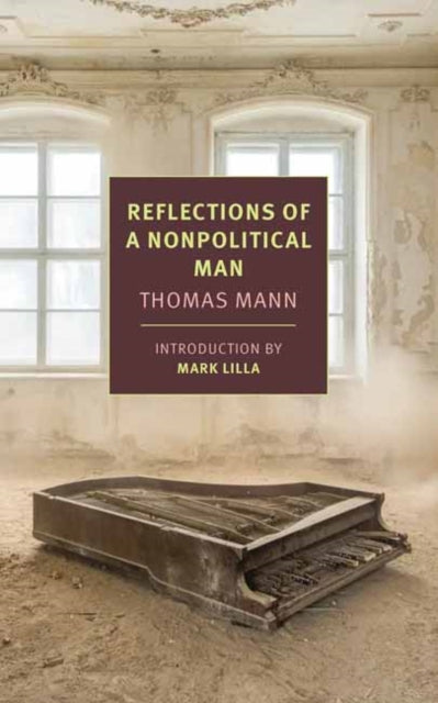 Book cover of: Reflections of a Nonpolitical Man. By: Thomas Mann