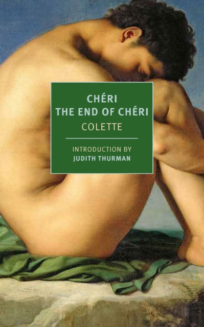 Book cover of: Cheri and The End of Cheri. By: Colette