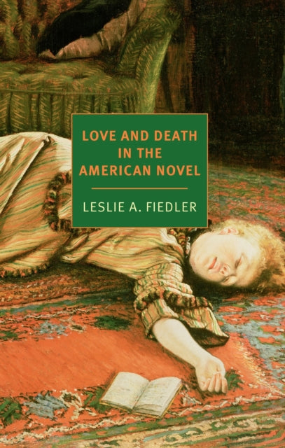 Love and Death in the American Novel