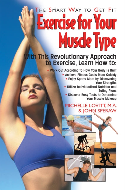 Book cover of: Exercise for Your Muscle Type. By: Michelle Lovitt