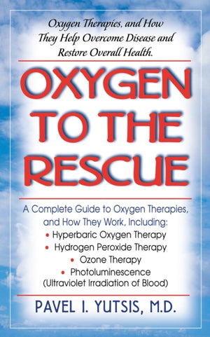 Oxygen to the Rescue