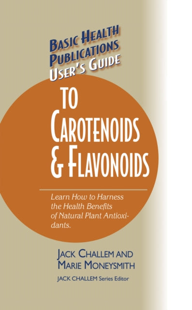 User's Guide to Carotenoids & Flavonoids
