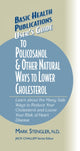 Book cover of: User's Guide to Policosanol & Other Natural Ways to Lower Cholesterol. By: Mark Stengler
