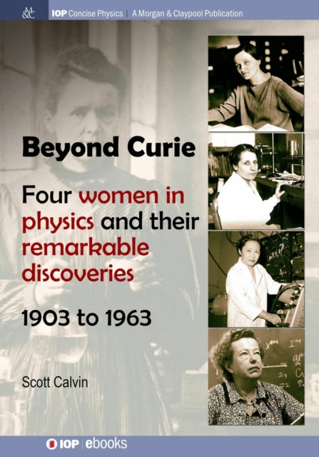 Book cover of: Beyond Curie. By: Scott Calvin